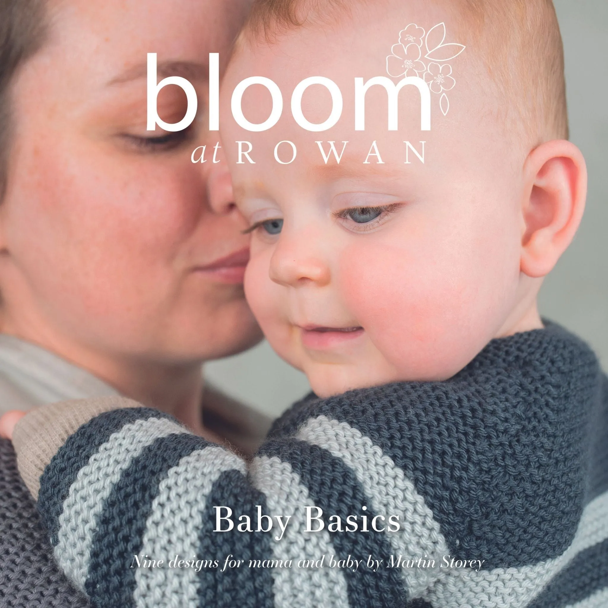 Bloom 4 - Baby Basics