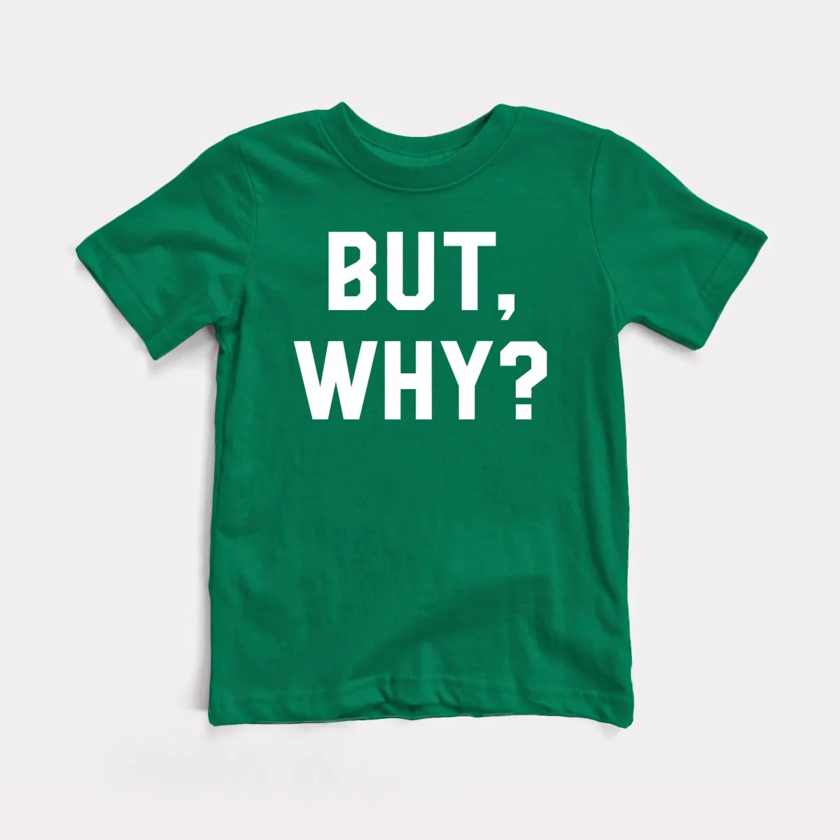 But Why Toddler Tee