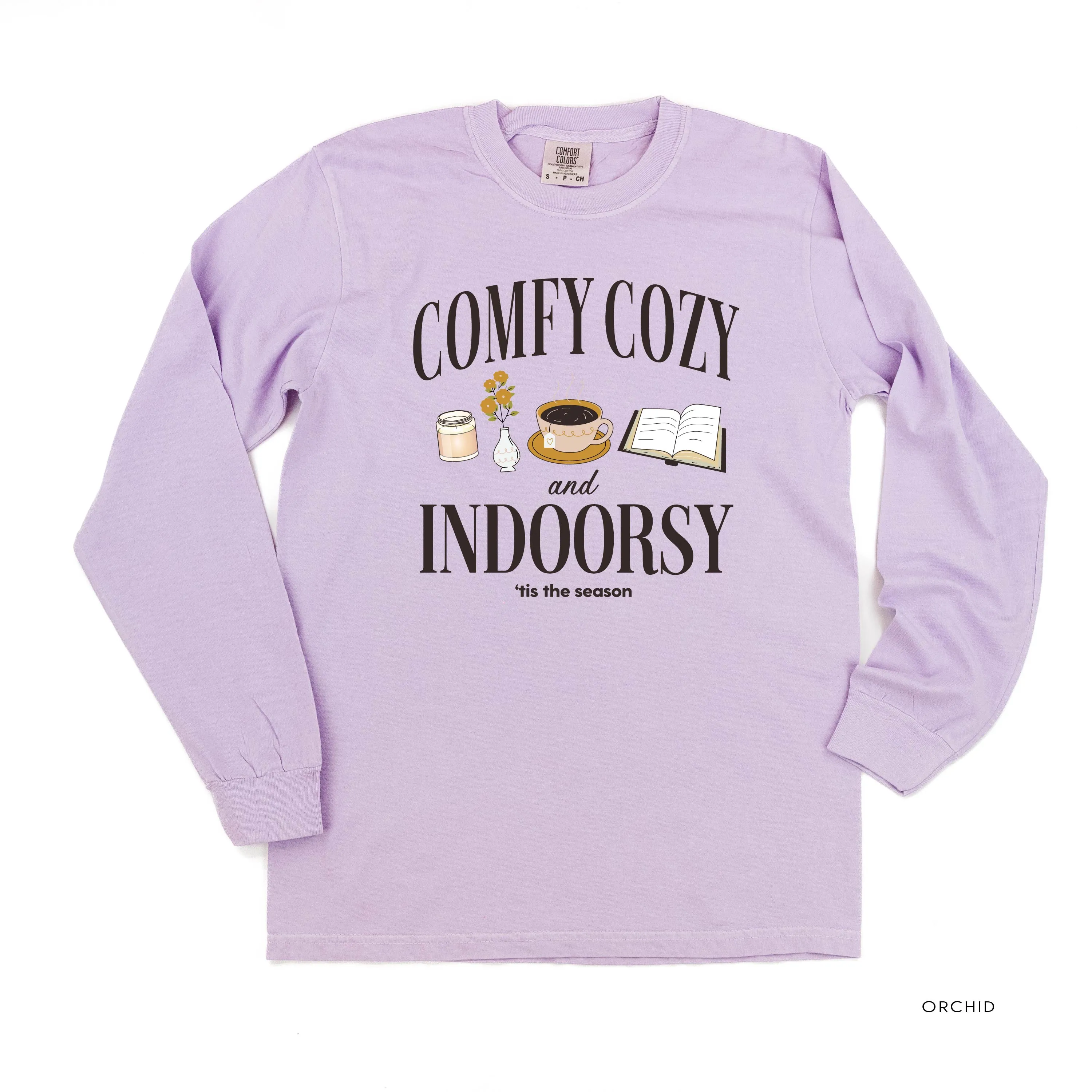 Comfy Cozy and Indoorsy - Long Sleeve Comfort Colors Tee