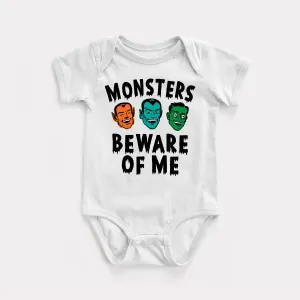 Monsters Beware Of Me Baby Bodysuit