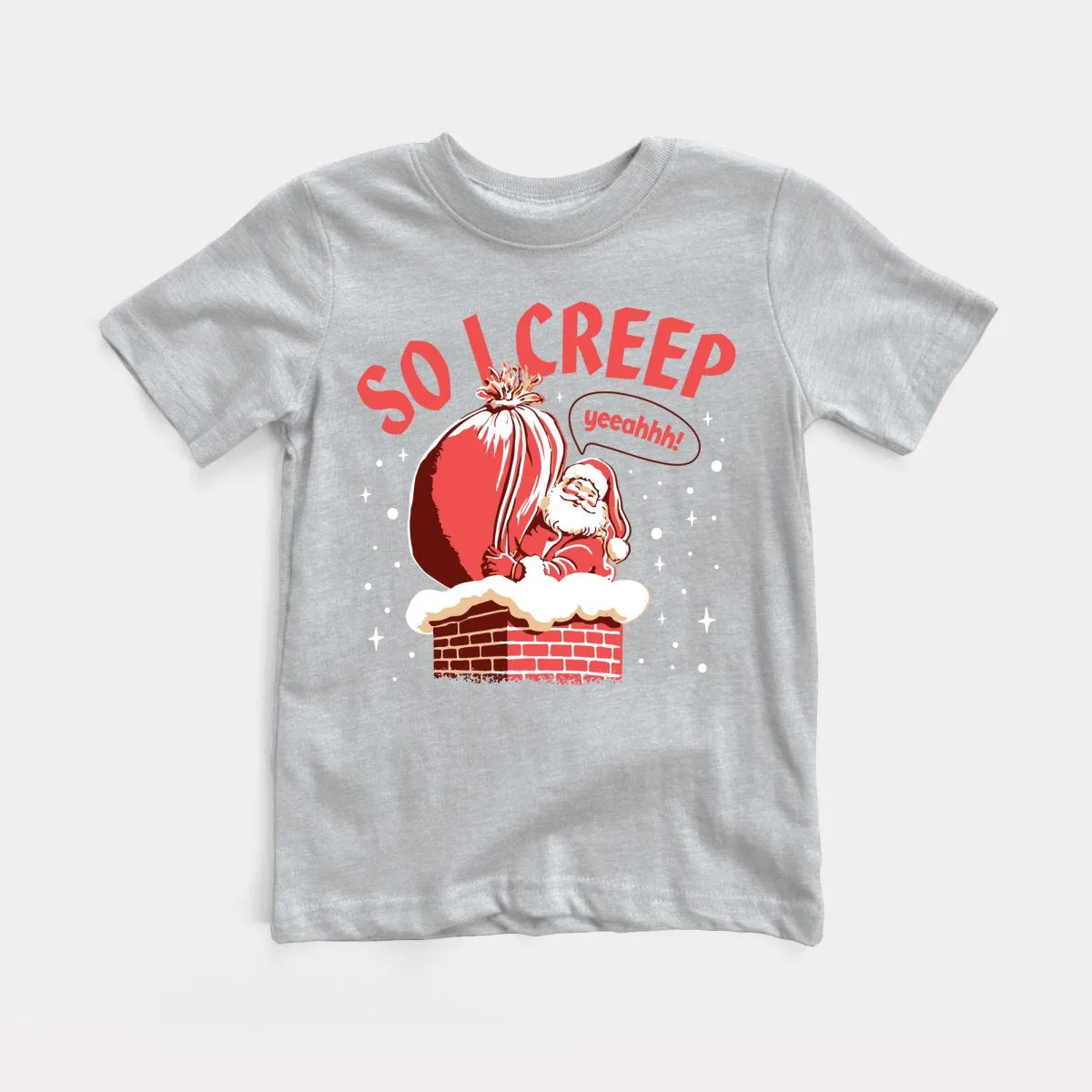 So I Creep Santa Toddler Tee