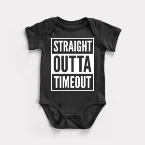 Straight Outta Timeout Baby Bodysuit